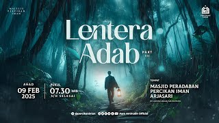 [LIVE MPI] Lentera Adab Part 3 I Ahad, 9 Februari 2025