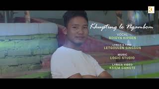 Khupting le Ngambom || Boigyn Kipgen