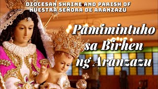 PAMIMINTUHO SA BIRHEN NG ARANZAZU(Awit sa Mahal na Birhen ng Aranzazu)