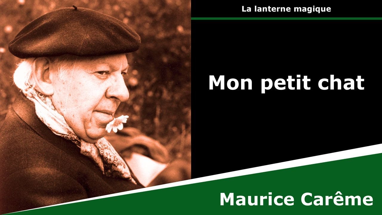 Mon Petit Chat - Poésie - Maurice Carême - YouTube