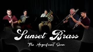 The Magnificent Seven for Brass Quintet, E. Bernstein | Arr Feliciano Diaz | Sunset Brass Quintet