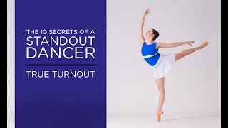 #2 Secret of a Standout Dancer | True Turnout