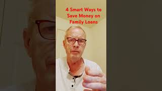 4 Great Tips to Save Money on Family Loans #Shorts #Family Loans #Debt