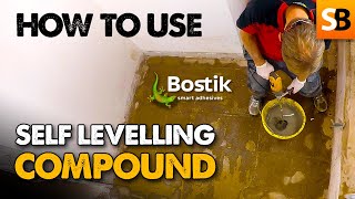 How to Use Self Levelling Compound with Bostik