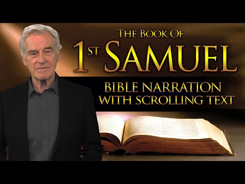 The Book of 1st SAMUEL – Biblical narration with scrolling text (Contemporary English Bible)