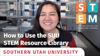 How to Use the SUU STEM Resource Library