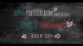 herrH Poesiealbum Track by Track 02 Superheld