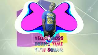 YellowBoss - Paying Time - 1441 Songs