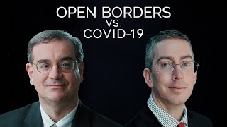 Open Borders vs. COVID-19: A Soho Forum Debate