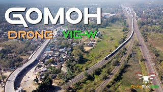 GOMOH DRONE VIEW | Gomoh Railway Station | Gomoh Flyover | Cinematic view 2022 | Drone Shot India