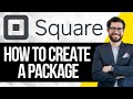 How to Create a Package with Square Appointments