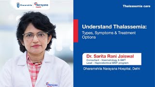 Thalassemia: Prevention and Treatment | Expert Insights with Dr. Sarita Rani Jaiswal