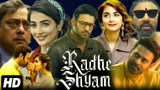 Radhe Shyam Full Movie In Hindi Dubbed Hd | Prabhas | Pooja Hedge | Jayaram | Hd Review