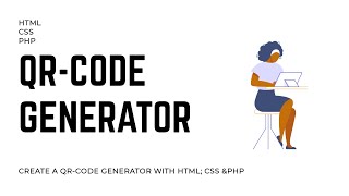QR-Code Generator with HTM, CSS & PHP - Codion