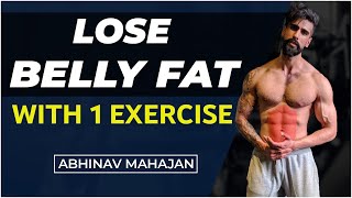This AMAZING Exercise Will Help You Lose BELLY FAT Fast (10 kg Weight Loss) | Abhinav Mahajan