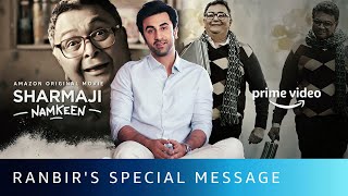 The show must go on | Ranbir Kapoor speaks about Rishi Kapoor and Sharmaji Namkeen