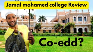 Jamal mohamed college review | Trichy college review in tamil