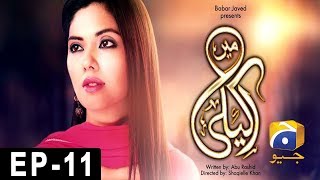 Mein Akeli - Episode 11 | Har Pal Geo