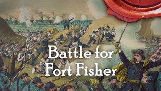 Capture of Fort Fisher! // Hours of Hand to Hand Fighting