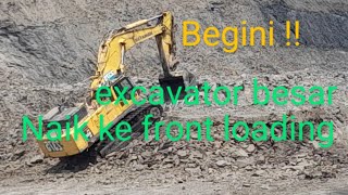 excavator besar (komatsu pc850) naik ke fron loading