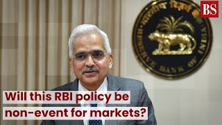 Will this RBI policy be non-event for markets? #TMS