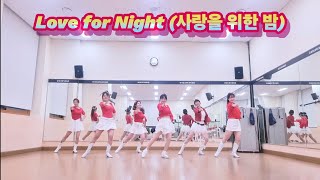 Love for Night (사랑을 위한 밤)-Linedance(Demo)/Phrased Improver