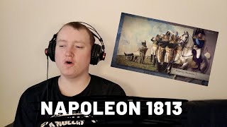 Napoleon 1813 The Road to Leipzig - Reaction!