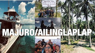 Ailinglaplap Trip/ Vlog