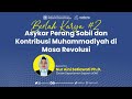 Asykar Perang Sabil dan Kontribusi Muhammadiyah di Masa Revolusi | Bedah Karya MPI PP Muhammadiyah