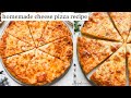 How to Make Cheese Pizza (Homemade)!