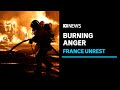 Police and protesters clash in France after 17yo shot by officer | ABC News