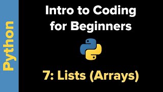 Basic Python 3 for Beginners 7: Lists
