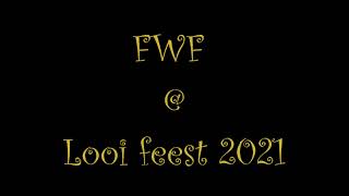 FWF & Junior Academy @ Looi Feest 2021 music