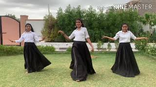 Gal karke Choreography | Three Daughters | Inspire by G M Dance Center |