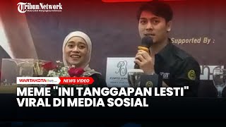 Meme 'Ini Tanggapan Lesti' viral di media sosial