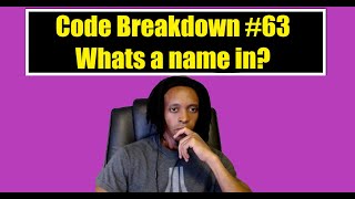 Code Breakdown #63 - Whats a name in - Codewars - Python
