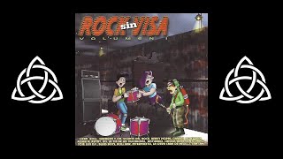 2002 ✧Varios Artistas✧ Rock Sin Visa, Vol . 1 (✧Álbum Completo✧)