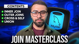 JOIN Masterclass: INNER, LEFT, RIGHT, CROSS, SELF JOIN, UNION & UNION ALL Tutorial