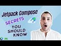 Jetpack Compose Secrets: 3+1 Tips You Need to Know