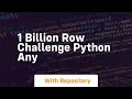 1 billion row challenge python any