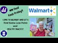 Weight Watchers| Food Finds at Walmart | Healthy  Low Point Snacks at Walmart#weightwatchers#walmart