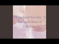 Dreamland Serenity: A Tranquil Hour of Lullabies