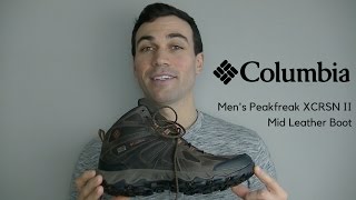 Columbia Men’s Peakfreak XCRSN II Mid Leather Boot | Tested \u0026 Reviewed