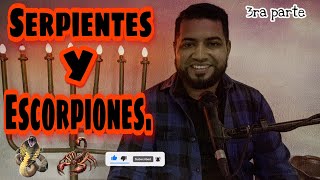 Qué significan las serpientes y escorpiones | Guerra espiritual | Evangelista Darwin Gonzalez