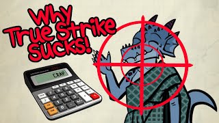 Why True Strike Sucks in D&D 5e! - Advanced Guide to True Strike