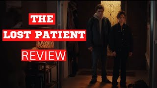 Lost Patient Review #review #2022