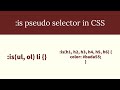 :is() Pseudo Selector In CSS !