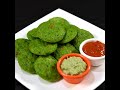 30 minute breakfast healthy palak idli palak idli recipe instant rava masala idli