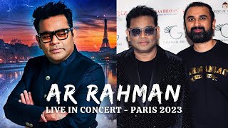 A R Rahman Live in Concert @ Accor Arena, Paris 2023 | Celebrating 30 years of ARR