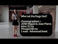 Who Let the Dogs Out? line dance (Tutorial) 9/7/2024